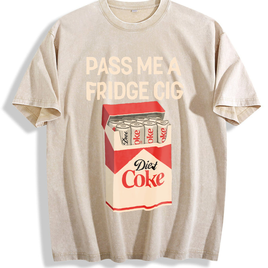 Pass Me A Fridge Cig Diet Coke Lover Beverage Humor vintage washed oversized T-shirt in Beige