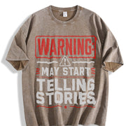 Warning May Start Telling Stories Vintage Washed T-Shirt in Brown