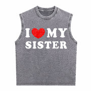 100 Percent Bold I Love My Sister for Strong Sibling Bonds Vintage Washed Tank Top in Gray