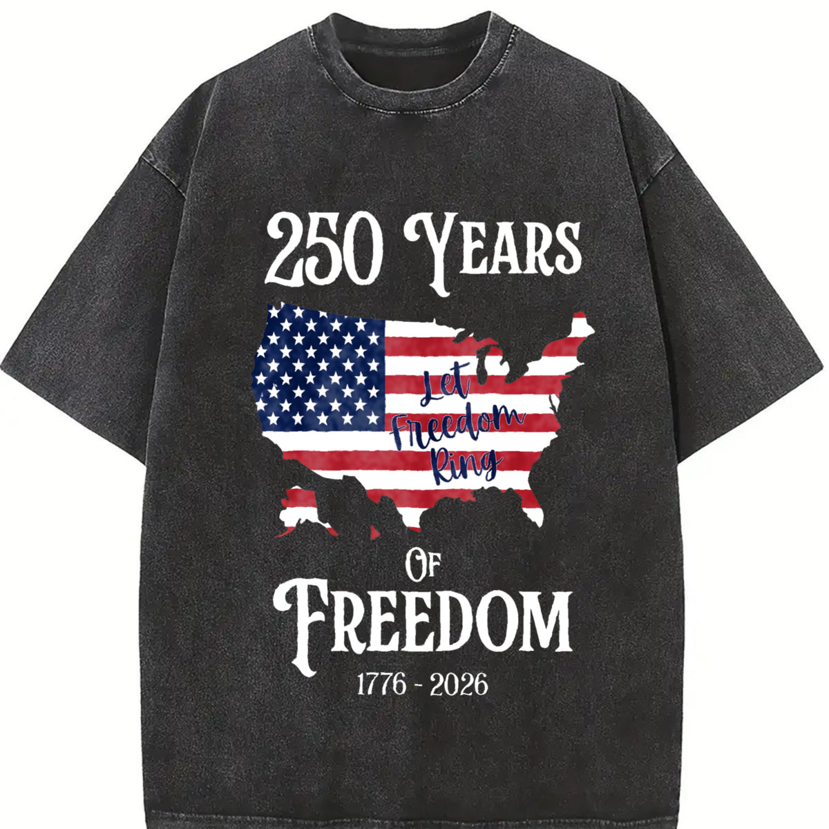 250 Years of Freedom 1776-2026 Vintage Washed T-Shirt in Black