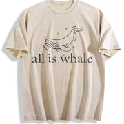 All Are Whale Problems Vintage Washed T-Shirt in Beige