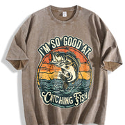 I'm So Good at Catching Fish Vintage Washed T-Shirt in Brown