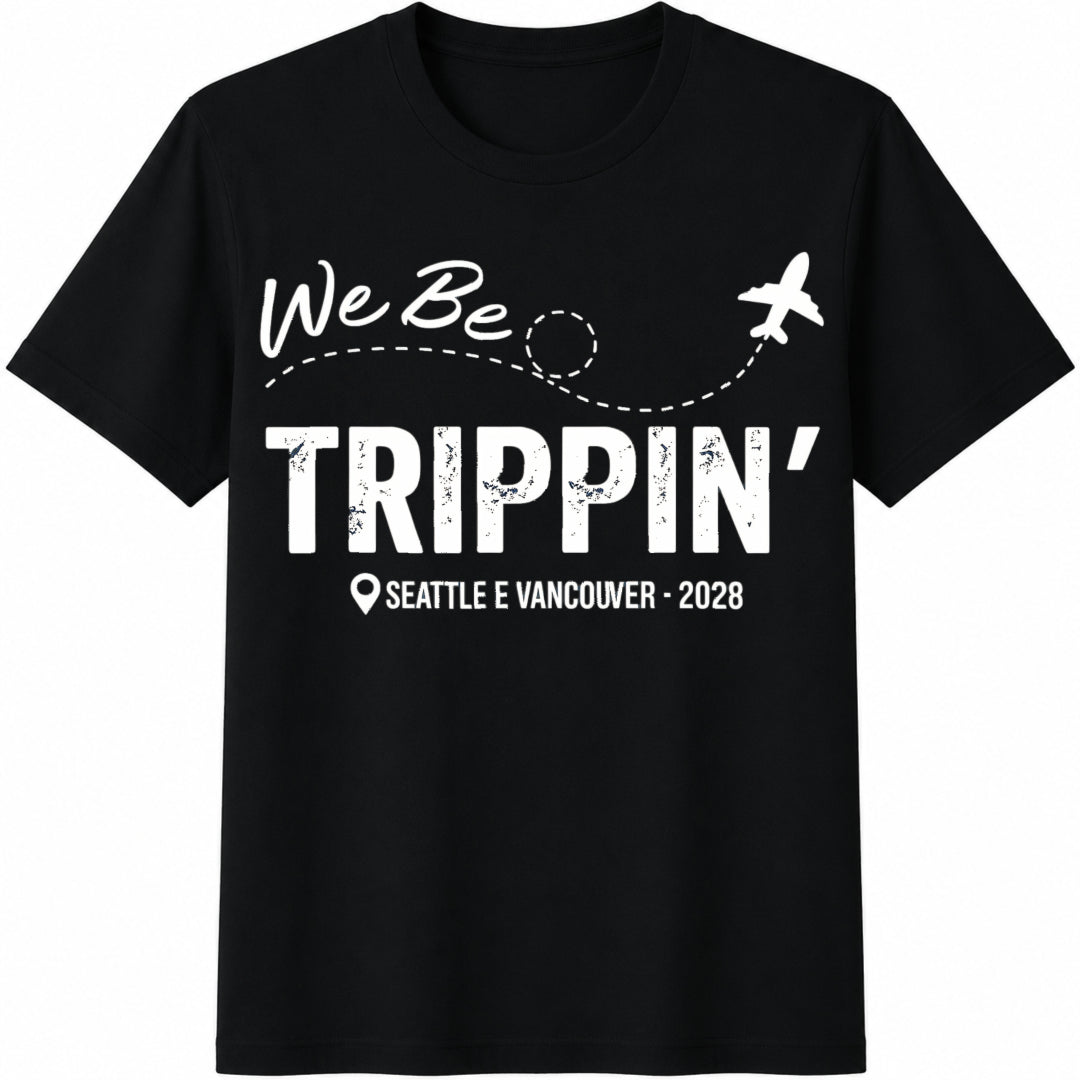 We Be Trippin Custom Location Cotton T-Shirt in Black