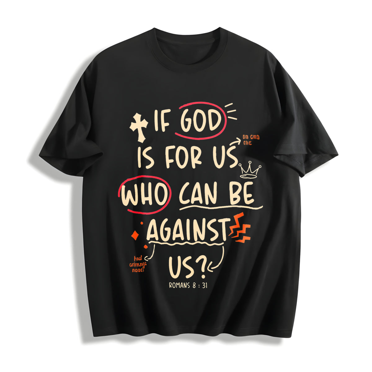 Water Wash. If God Is with Us Cotton T-Shirt in Black
